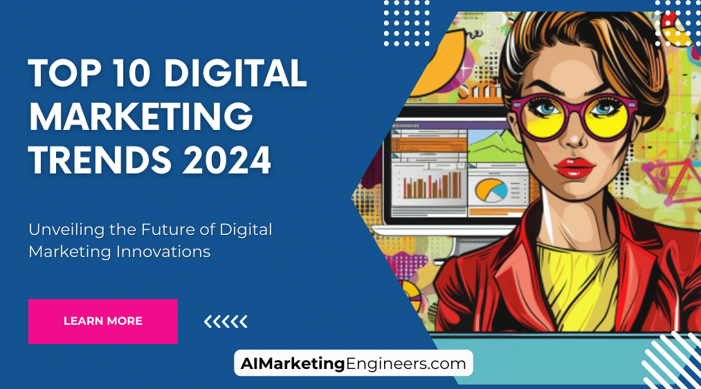 Top 10 Trends in Digital Advertising for 2024